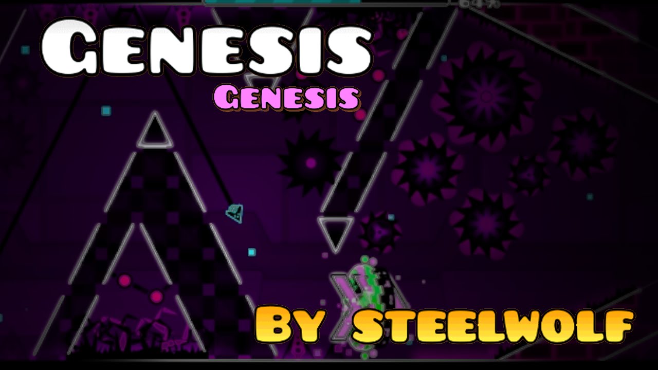Geometry Dash - Genesis by Steelwolf - YouTube