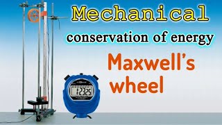 Maxwell's wheel Mechanical conservation of energy Easy Science NTU HD