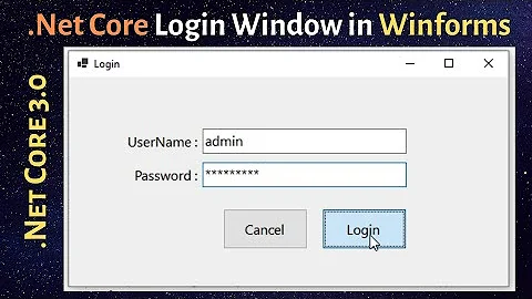 Create Login Window in .NetCore Winforms (Desktop application) - Step By Step