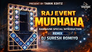 Raj Dj Maudaha ~ Ramnavmi 2026 | New add ! Remix by ~ Dj Suresh Romiyo 