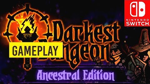 Darkest Dungeon Ancestral Edition | Gameplay Trailer | Nintendo Switch