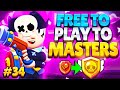 1 Win From MYTHIC 3! INTENSE MATCHES | F2P To MASTERS #34