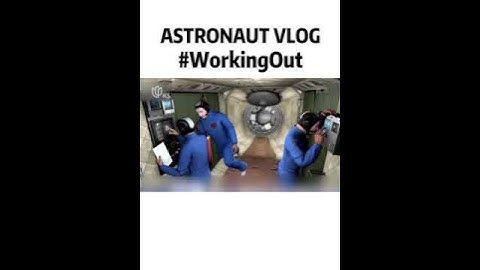 #Taikonaut Vlog #WorkingOut Do they need to do excise  in the space? #Shorts