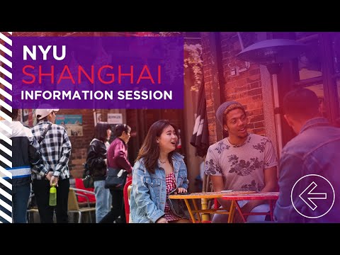 NYU Shanghai Information Session