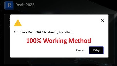 Revit 2025 Is Already Installed Error Fix | Revit 2025 Installation Failed Windows 10 / 11