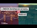 London business school vs insead