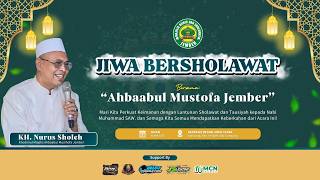 🔴 (LIVE) JIWA BERSHOLAWAT BERSAMA MAJELIS DZIKIR DAN SOLAWAT AHBAABUL MUSTHOFA JEMBER