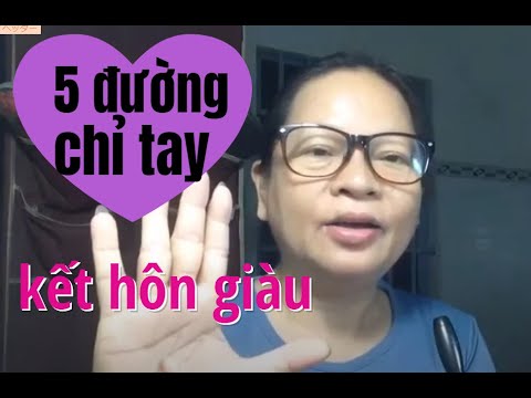 Video TỬ VI XEM CHỈ TAY 5 Đường Chỉ Tay Kết Hôn Người Giàu... - youtube