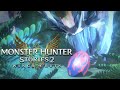 A Sign of Hope on a Dark Night... 🐉Monster Hunter Stories 2: Wings of Ruin • #1