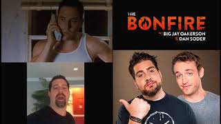 Famous The Bonfire - Stalker or Nah? W/ Video, Big Jay Oakerson and Dan Soder Wealth
