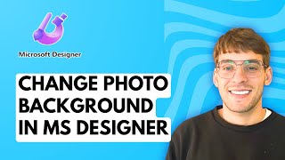 How to Change a Photo Background in Microsoft Designer [2026 Full Guide] screenshot 5