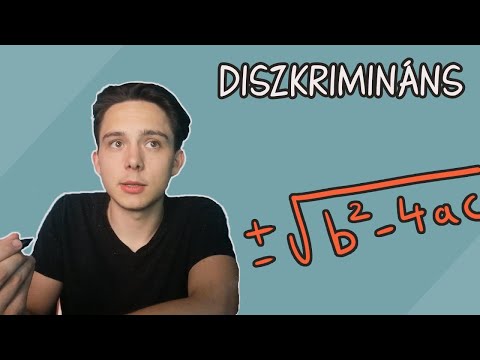 Videó: Mi a diszkrimináns a másodfokú egyenletben?