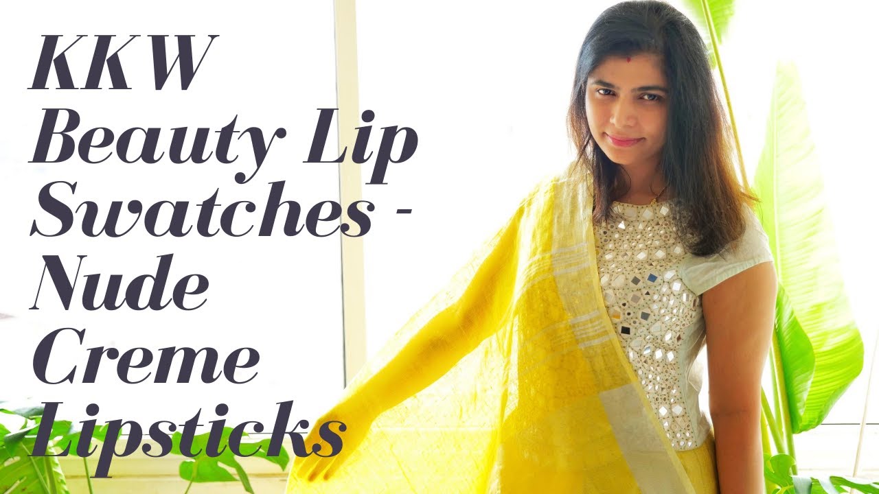 KKW Beauty Lip Swatches - Nude Creme Lipsticks