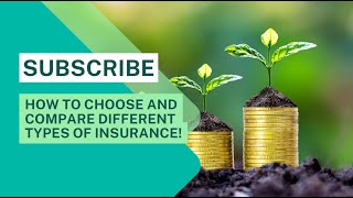5 Tips to Choosing the Right Insurance: How to Compare Different Types of Coverage