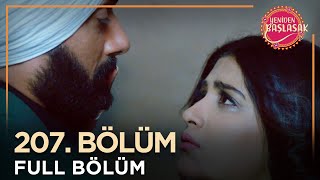 Yeniden Başlasak Hint Dizisi | 207. Bölüm 💓