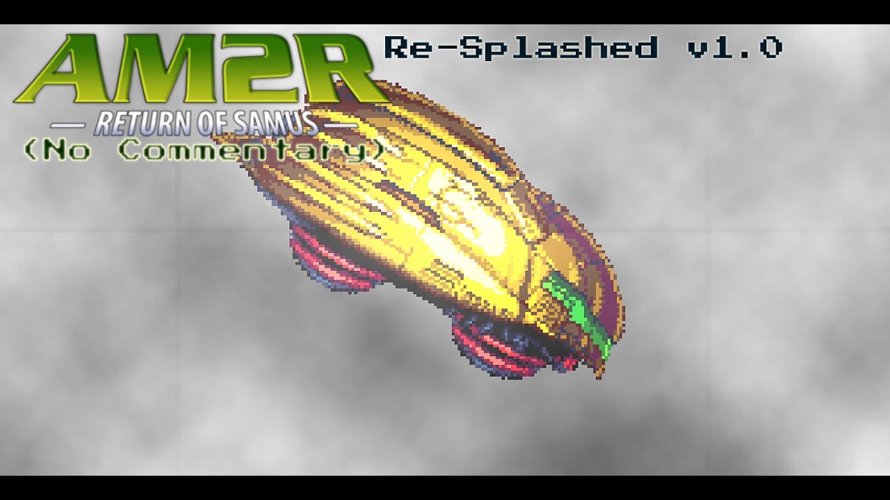 Another Metroid 2 Remake Re-Splashed | First Hunt (Episode 1)