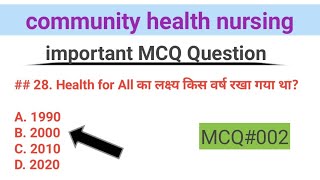 MCQ#002 Community health nursing important MCQ ANM GNM EXAMS important MCQ Question 