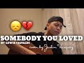 Someone you loved...