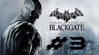 Batman Arkham Origins Blackgate (Deluxe Edition) | Let's Play en Español | Capitulo 3