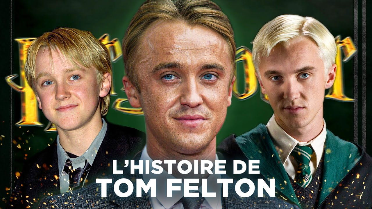 L'HISTOIRE de TOM FELTON avec HARRY POTTER (ou comment devenir Drago  Malefoy ?) 