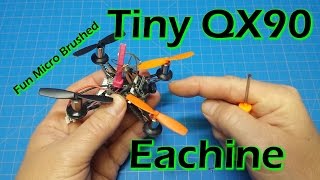 Eachine Tiny QX90
