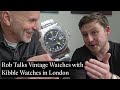 Vintage &amp; Classic Watch Chat with Kibble Watches London and a Norqain Party at Time + Tide