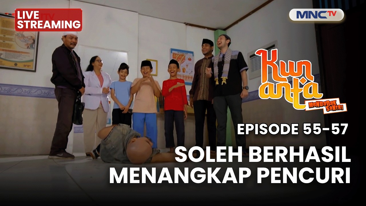 🔴 SOLEH BERHASIL MENANGKAP PENCURI | KUN ANTA MENDADAK SANTRI | EPS  55-57 | 3 MARET 2026