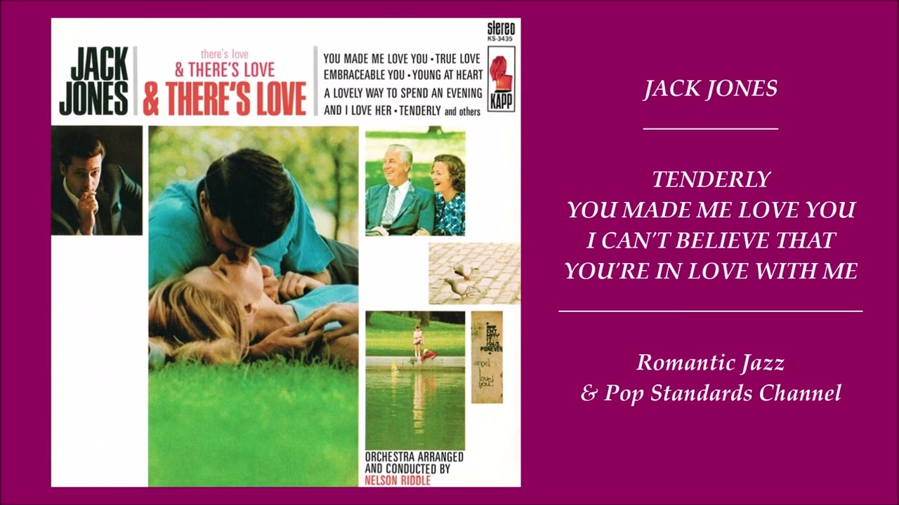 JACK JONES SONGS FROM THERE S LOVE THERE S LOVE THERE S LOVE ALBUM Jack jones songs from there s love there s love there s love album