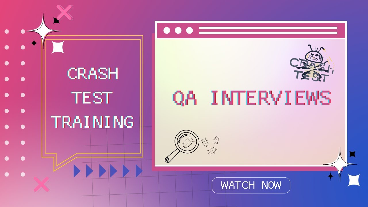 CrashTest Training: Software Testing & QA Interviews - YouTube