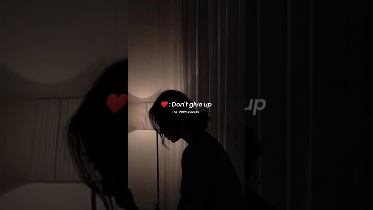 Don't give up Star🌠#ytshorts #viralshorts #trendingshorts #bts #blackpink #sia #justinbieber #dua