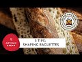 5 Tips: Shaping Baguettes