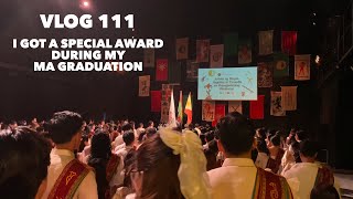 VLOG 111 - I got a special award during my MA graduation