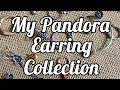 My Entire Pandora Earring Collection | As of Summer 2020