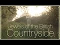 Jewels of the British Countryside