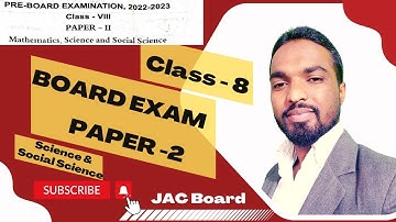 class 8 board exam paper 2 science and social science || jac 8th board exam 2023 question