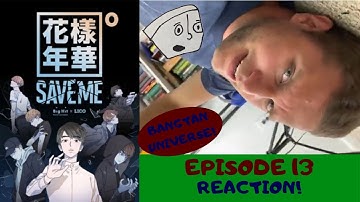 Actor & Filmmaker REACTION to BTS “SAVE ME” Webtoons EPISODE 13!
