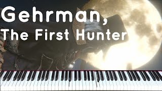 Gehrman, The First Hunter Cover on Grand Piano (Bloodborne) [Animated Roll and Sheet Music] chords