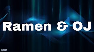 Joyner Lucas - Ramen & OJ (Lyrics)