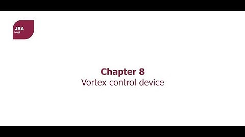 JBA Trust hydraulic flume showing structures in rivers - Chapter 8: Vortex Control Device