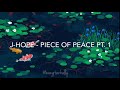 J Hope Piece Of Peace Pt 1 Lyrics English mp3