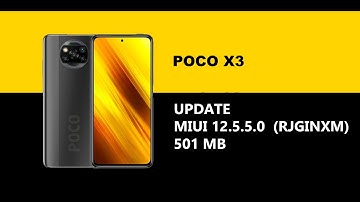 Poco X3 latest Update |MIUI 12.5.5.0 Enhanced | How to update poco x3 to latest version | #pocox3