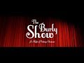 The Burly Show. Night Of Vintage Glamour. Trailer