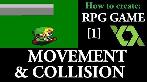 Game Maker RPG Game - Part 1: Advanced Movement & Collision