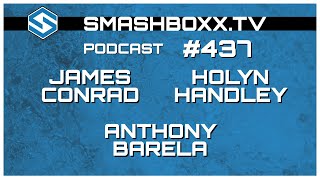 James Conrad, Holyn Handley and Anthony Barela - Episode #437