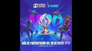 Hoy toca Rising Open | Mobile Legends