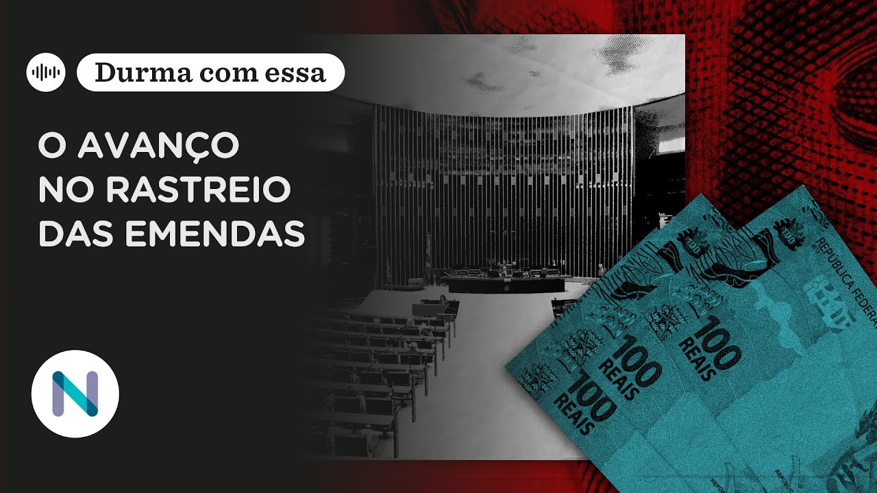 O que avançou e o que falta avançar no rastreio de emendas  | Podcast de 19.Nov.25