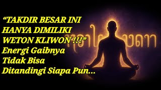 “WETON KLIWON PUNYA TAKDIR YANG TIDAK DIMILIKI SIAPA PUN! Rahasia Gaib di Balik Kelahirannya”