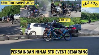 NINJA STD EVENT MAKIN KENCANG ARIF UCIL, ABIM TEBE, AKIP KIPLI (NINJA FRAME STD 155)
