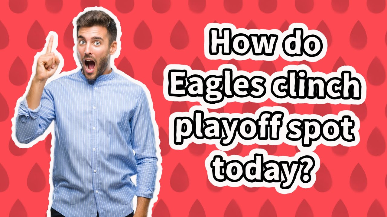 how-do-eagles-clinch-playoff-spot-today-youtube