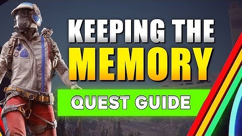 ARC Raiders Keeping the Memory Quest Guide